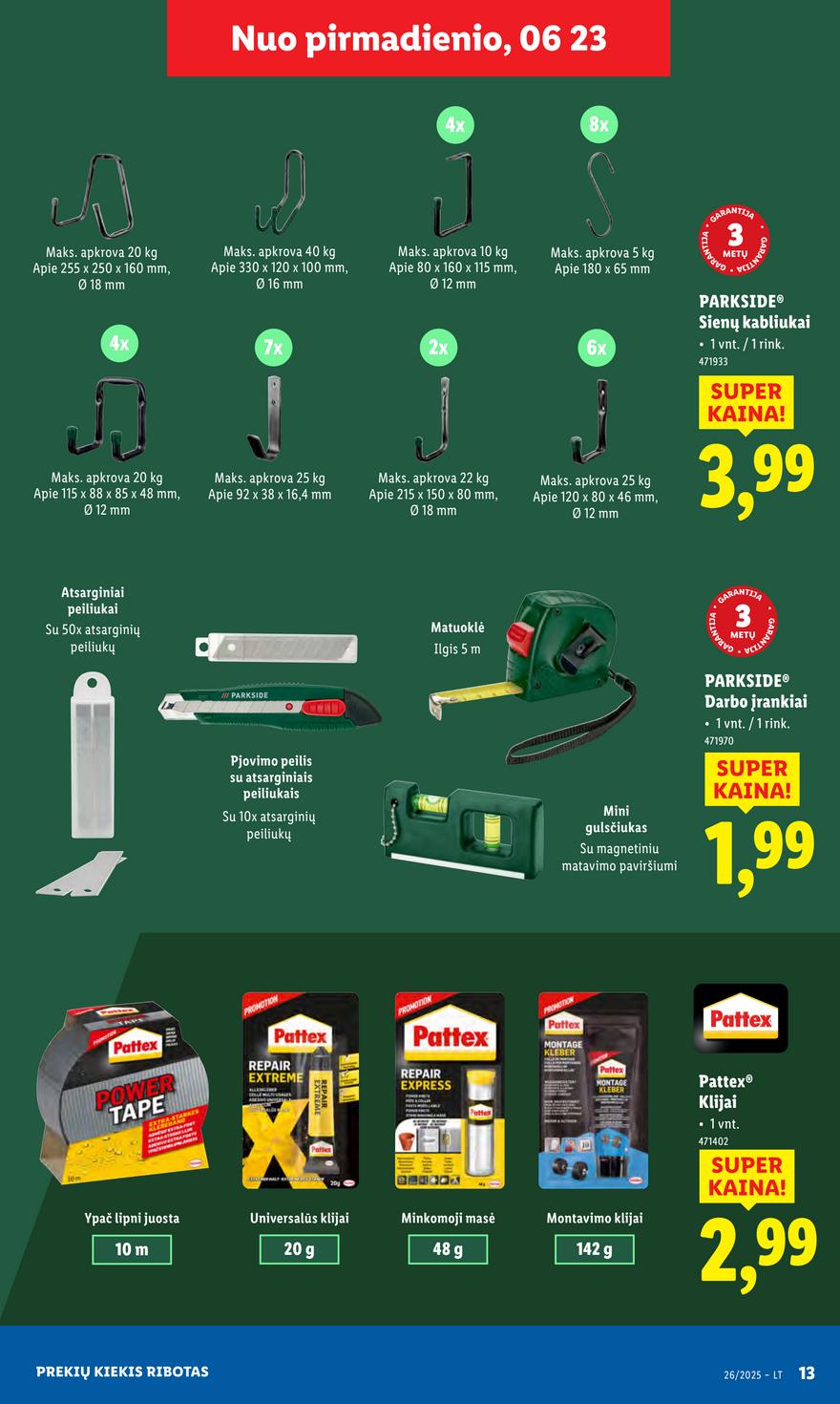 Lidl ne maisto leidinys akcijos nuo 
  2025-06-23 iki 
  2025-06-29 | Leidinukas.lt puslapis 13