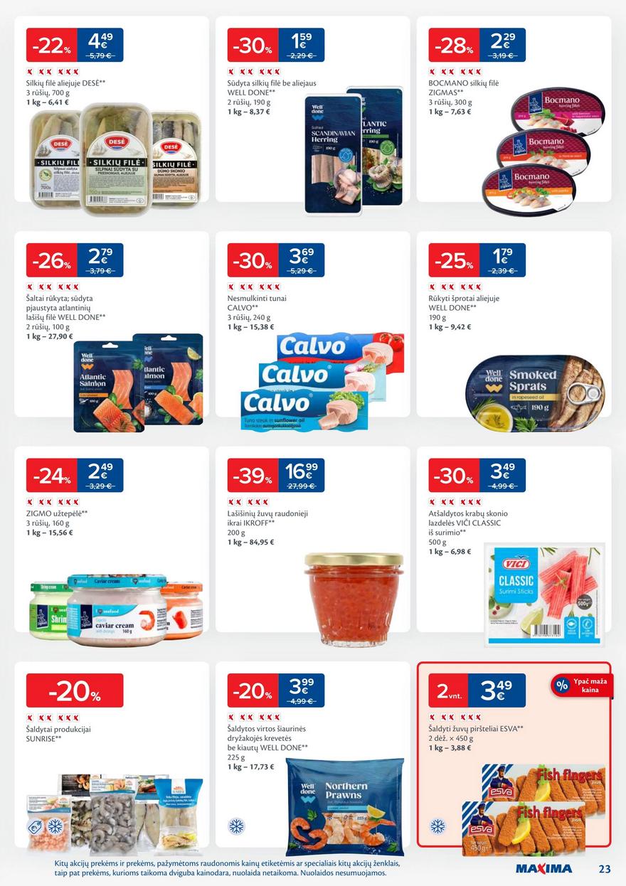 Maxima leidinukas akcijos nuo
2025-09-02 iki
2025-09-08 | Leidinukas.lt puslapis 23