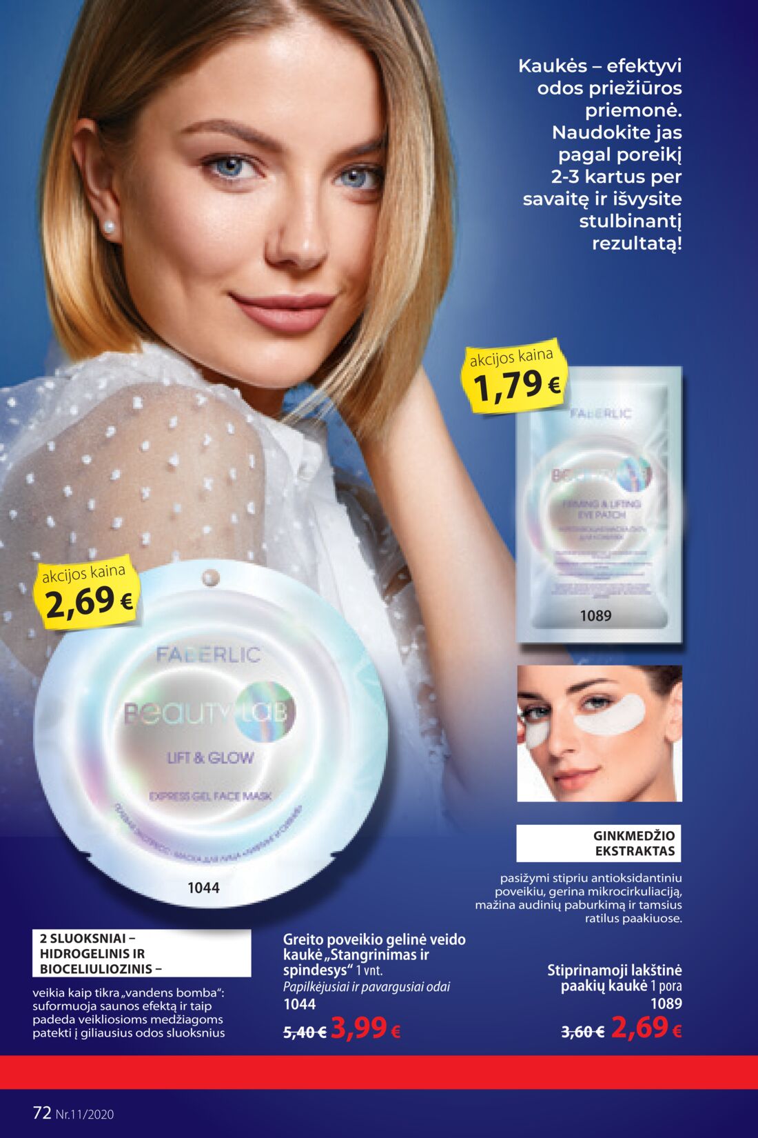 Faberlic leidinys akcijos nuo 
  2020-07-20 iki 
  2020-08-09 | Leidinukas.lt puslapis 72