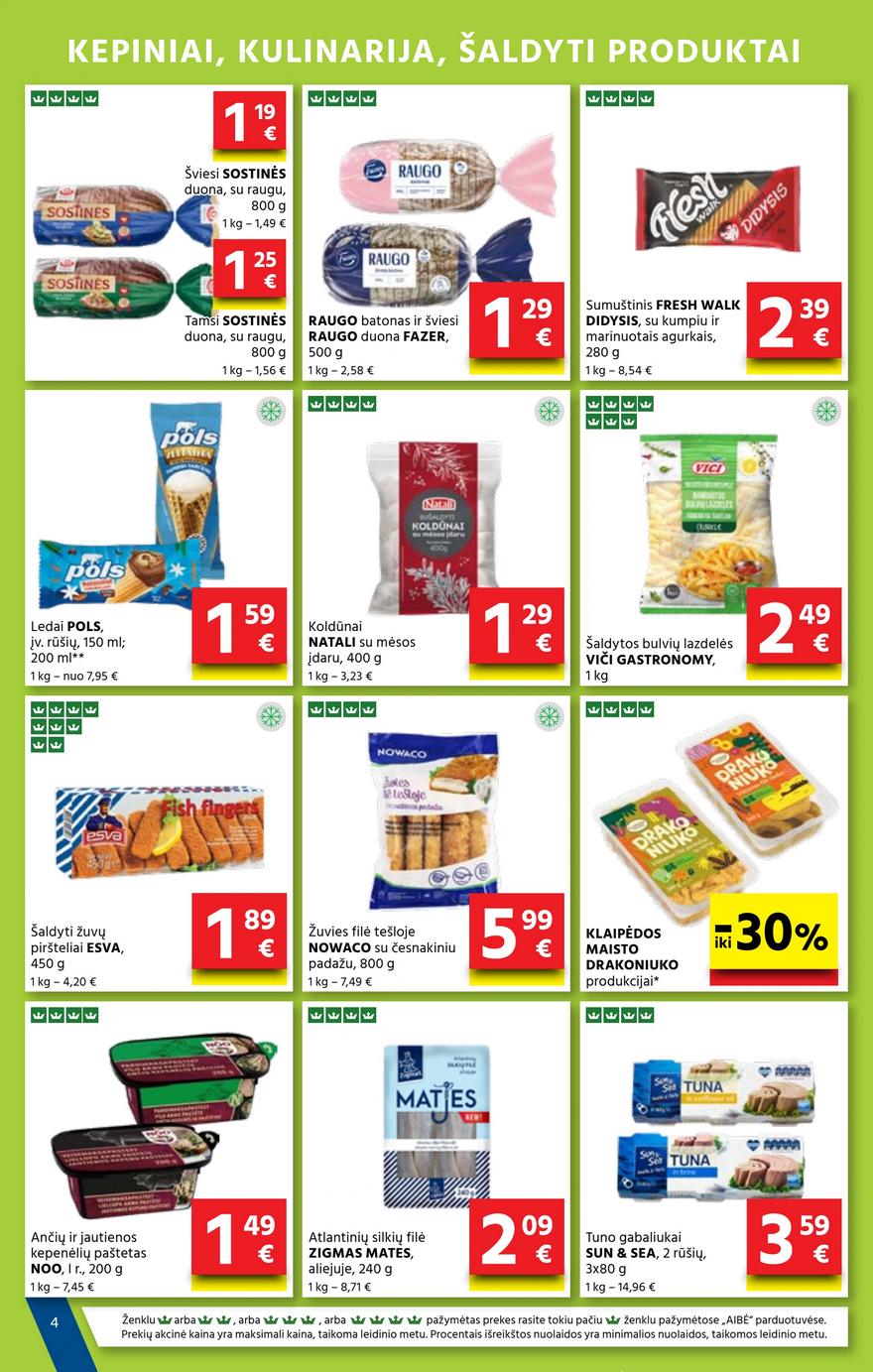 Aibė leidinys 6 akcijos nuo 
  2025-03-20 iki 
  2025-04-02 | Leidinukas.lt puslapis 4