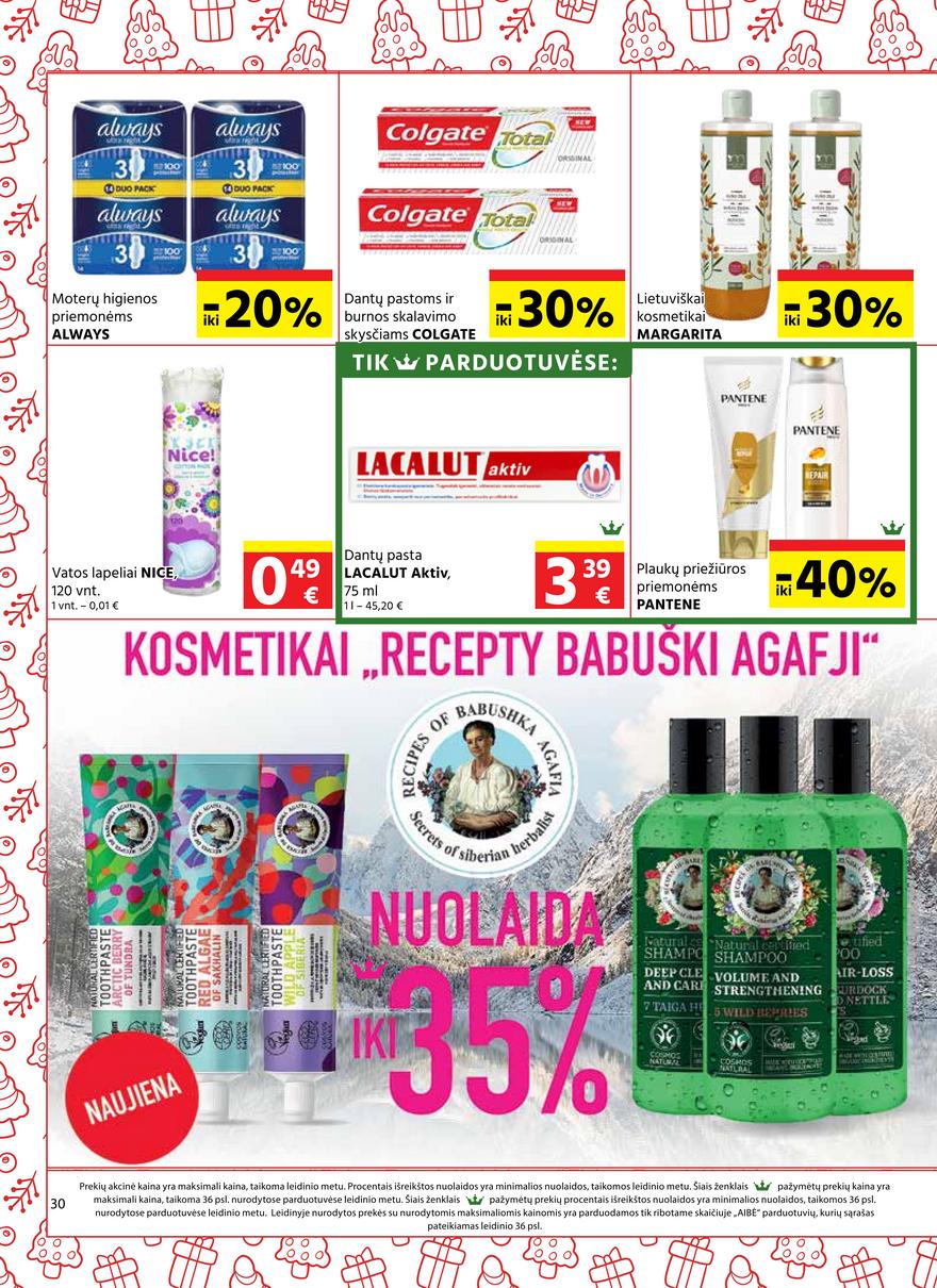 Aibė pasiūlymai akcijos nuo 
  2021-12-09 iki 
  2022-01-04 | Leidinukas.lt puslapis 30