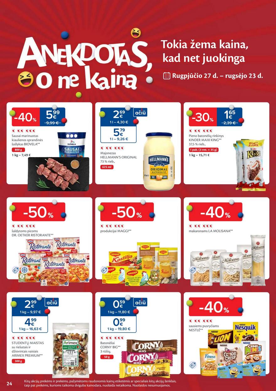 Maxima savaitinis leidinys 38 akcijos nuo
2024-09-17 iki
2024-09-23 | Leidinukas.lt puslapis 24