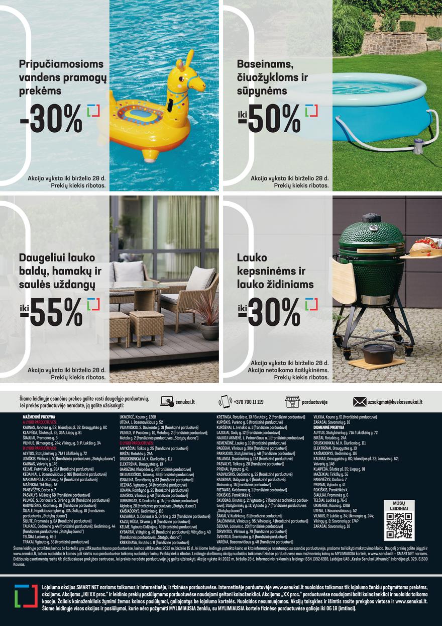 Senukai leidinys akcijos nuo 
  2022-06-15 iki 
  2022-06-28 | Leidinukas.lt puslapis 40