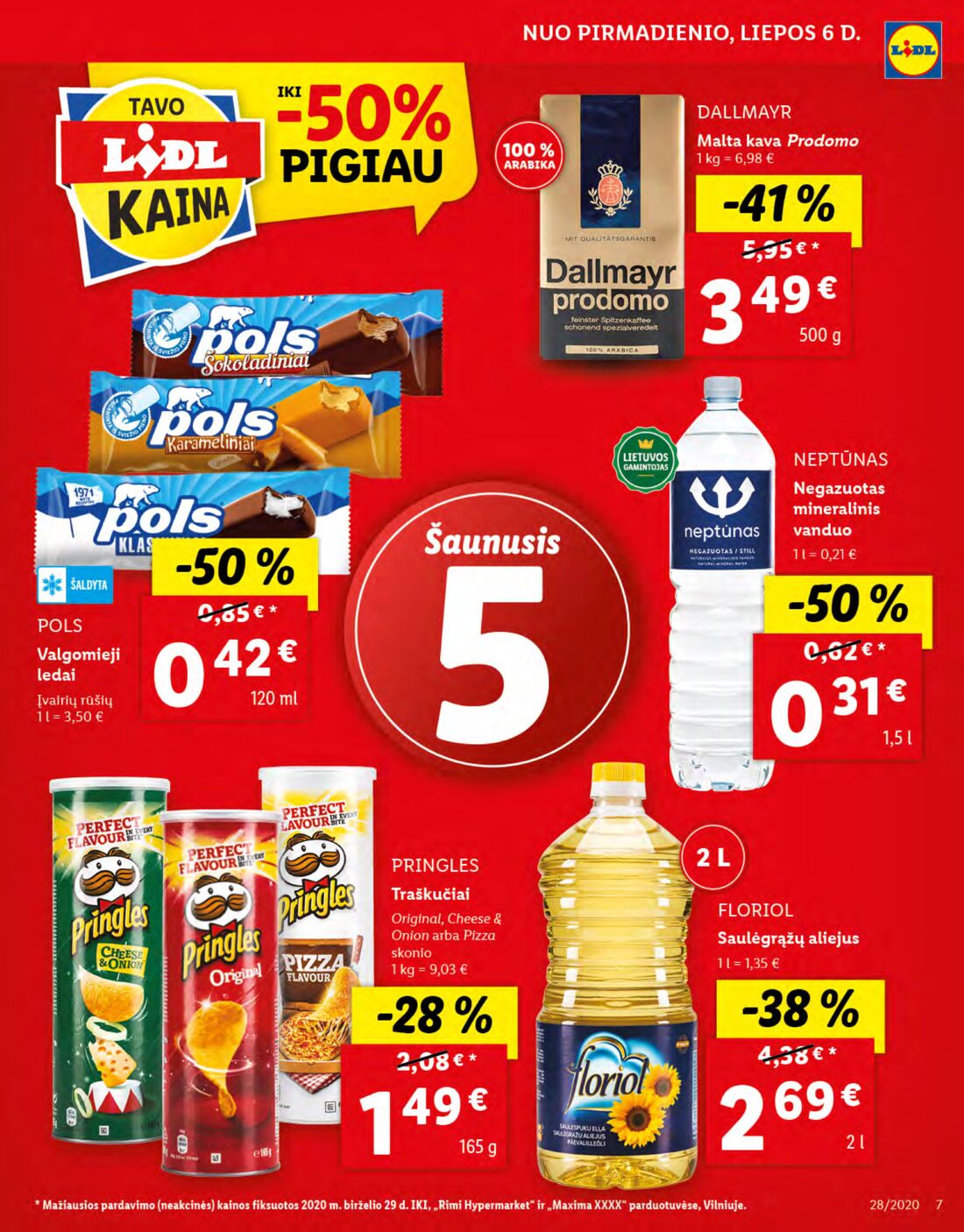 Lidl savaitinis leidinys akcijos nuo 
  2020-07-06 iki 
  2020-07-12 | Leidinukas.lt puslapis 7
