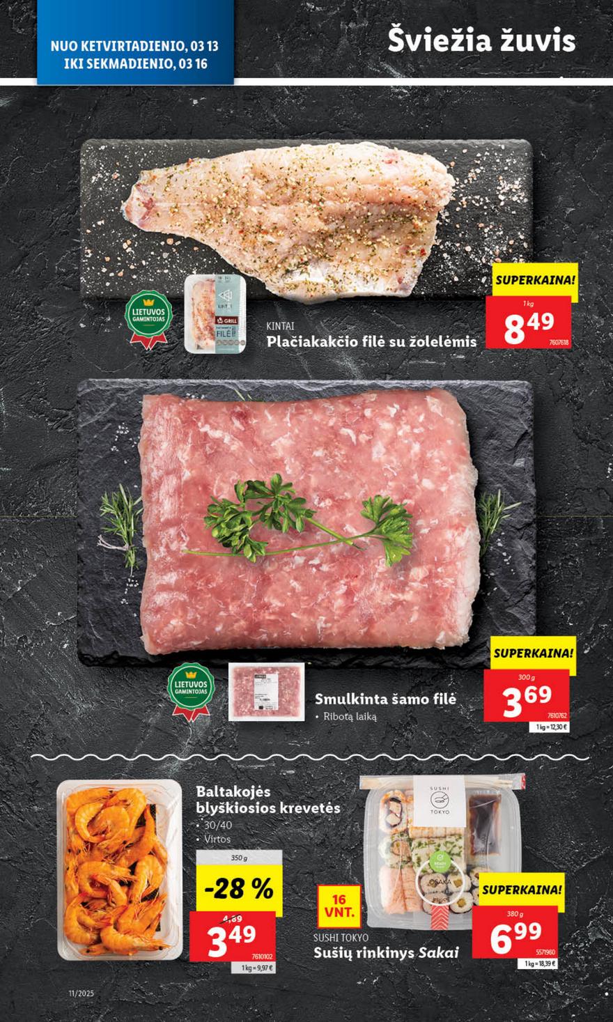 Lidl leidinys akcijos nuo 
  2025-03-10 iki 
  2025-03-16 | Leidinukas.lt puslapis 36