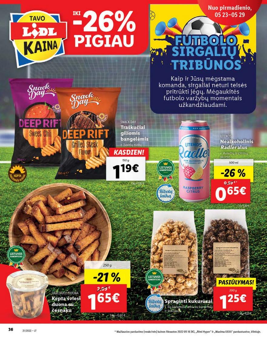 Lidl maisto prekių pasiūlymai akcijos nuo 
  2022-05-23 iki 
  2022-05-29 | Leidinukas.lt puslapis 36