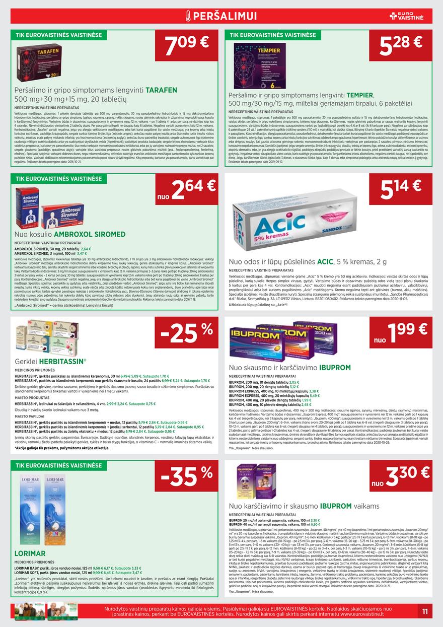 Euro vaistinė leidinys akcijos nuo 
  2021-06-01 iki 
  2021-06-30 | Leidinukas.lt puslapis 11