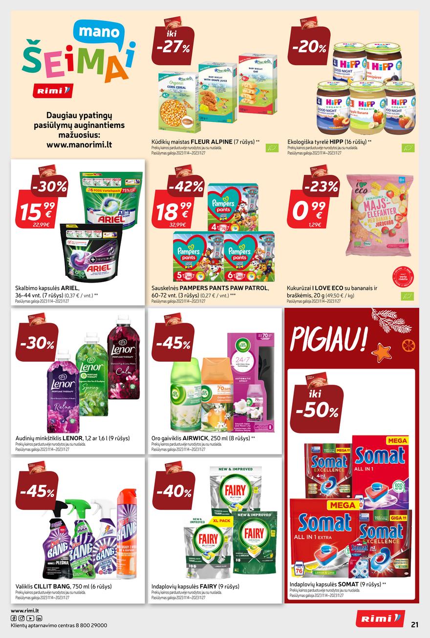 Rimi savaitinis leidinys akcijos nuo 
  2023-11-14 iki 
  2023-11-20 | Leidinukas.lt puslapis 21