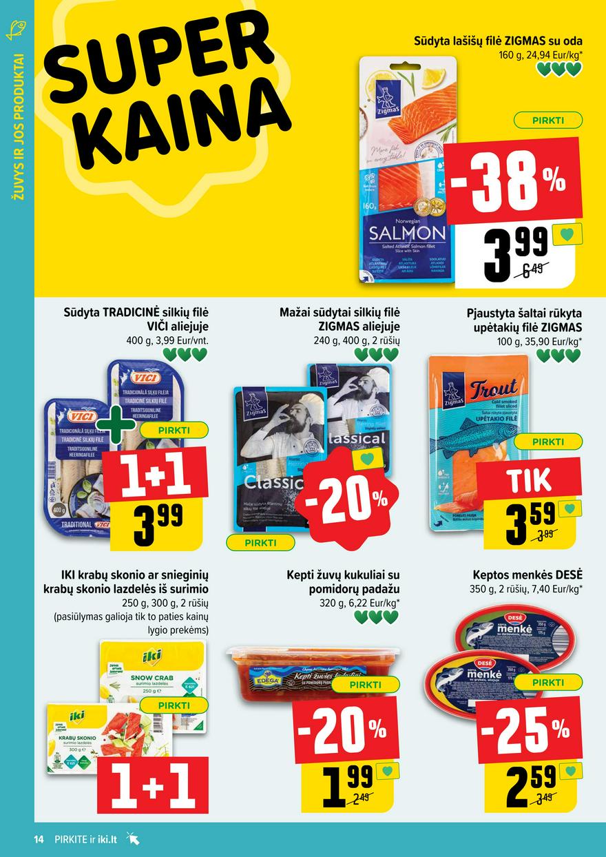 Iki leidinys 12 akcijos nuo 
  2025-03-17 iki 
  2025-03-23 | Leidinukas.lt puslapis 14