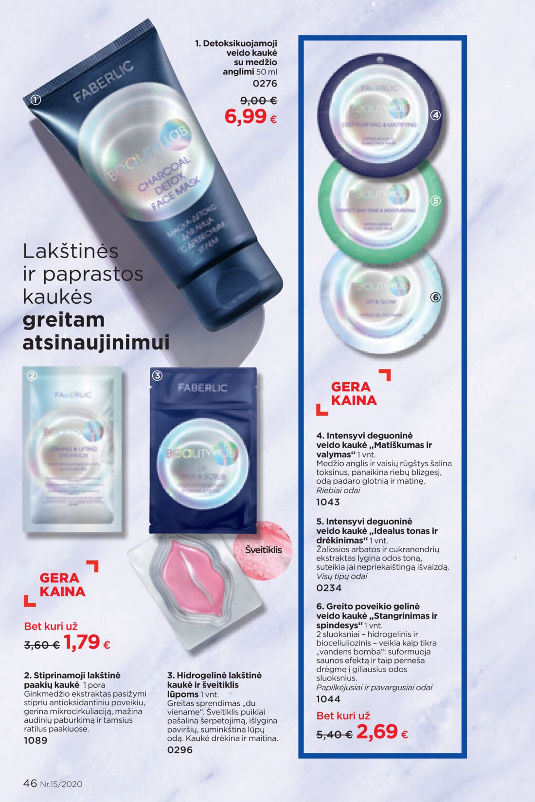 Faberlic leidinys akcijos nuo 
  2020-10-05 iki 
  2020-10-25 | Leidinukas.lt puslapis 46