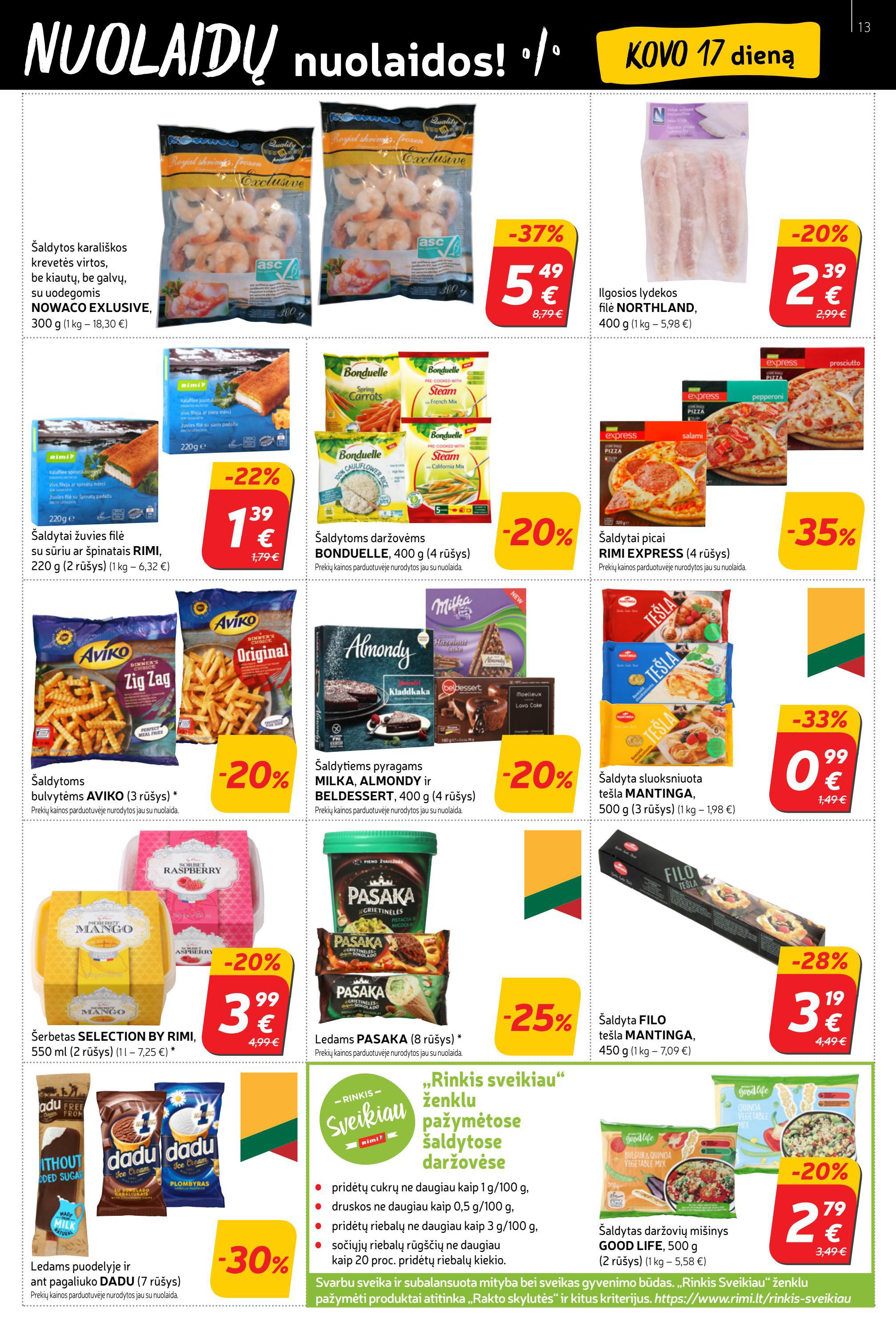 Rimi savaitinis leidinys akcijos nuo 
  2022-03-15 iki 
  2022-03-21 | Leidinukas.lt puslapis 13