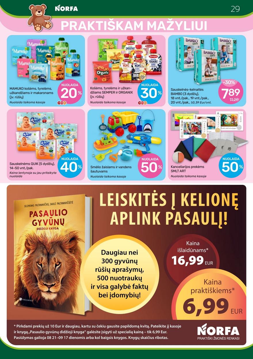Norfos leidinys akcijos nuo 
  2025-08-21 iki 
  2025-09-03 | Leidinukas.lt puslapis 29