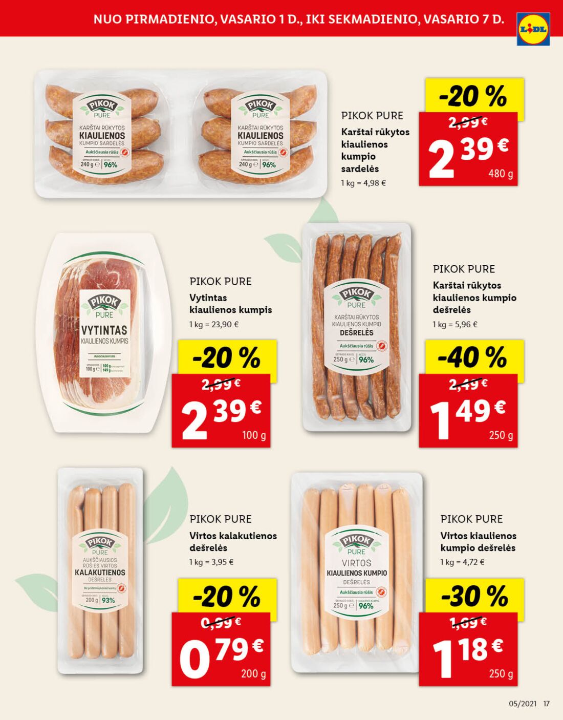 Lidl savaitinis leidinys akcijos nuo 
  2021-02-01 iki 
  2021-02-07 | Leidinukas.lt puslapis 17