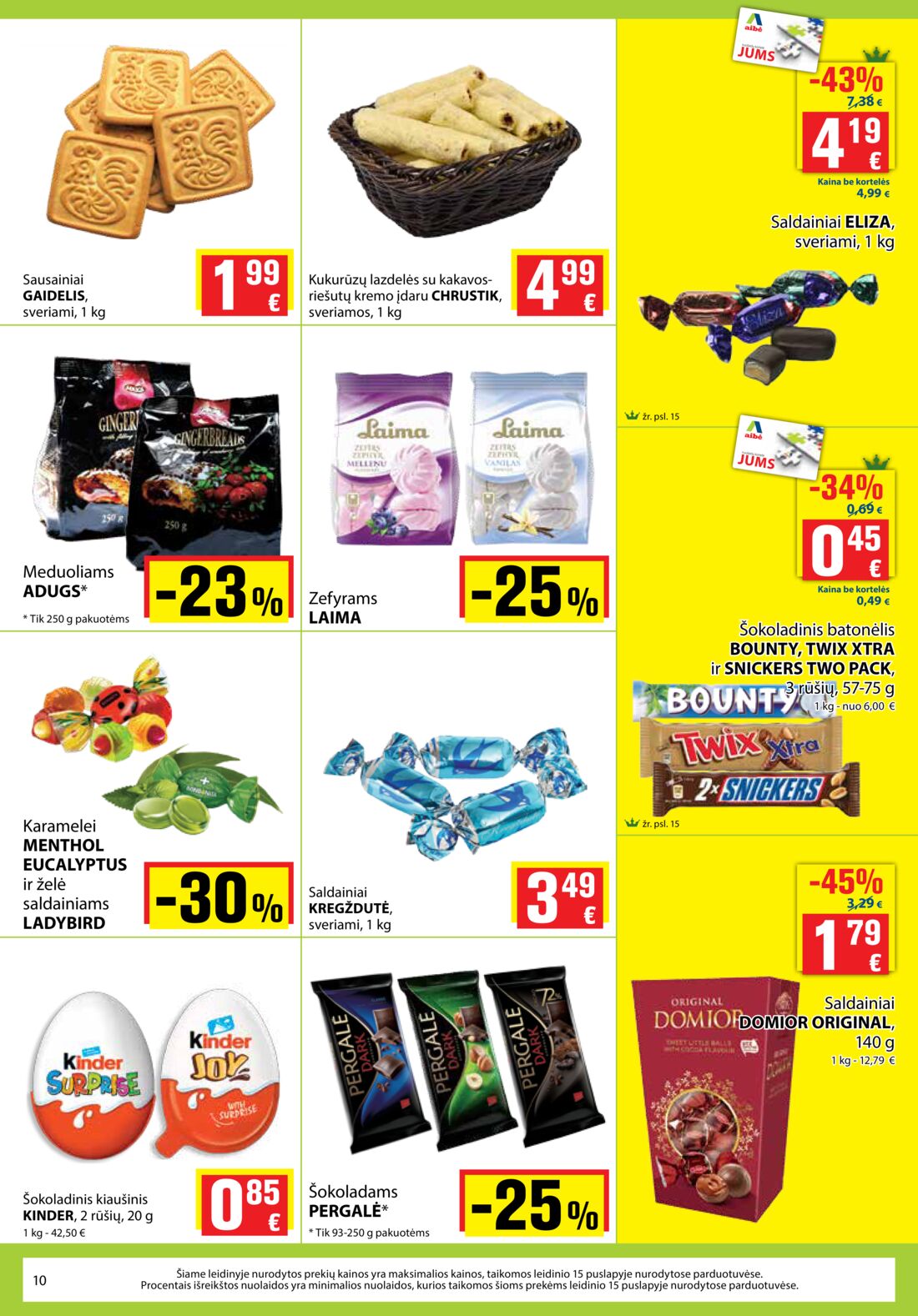 Aibė leidinys akcijos nuo 
  2019-10-17 iki 
  2019-10-29 | Leidinukas.lt puslapis 10