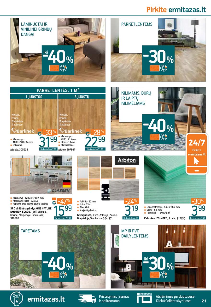 Ermitažas leidinys akcijos nuo 
  2021-06-23 iki 
  2021-07-13 | Leidinukas.lt puslapis 21
