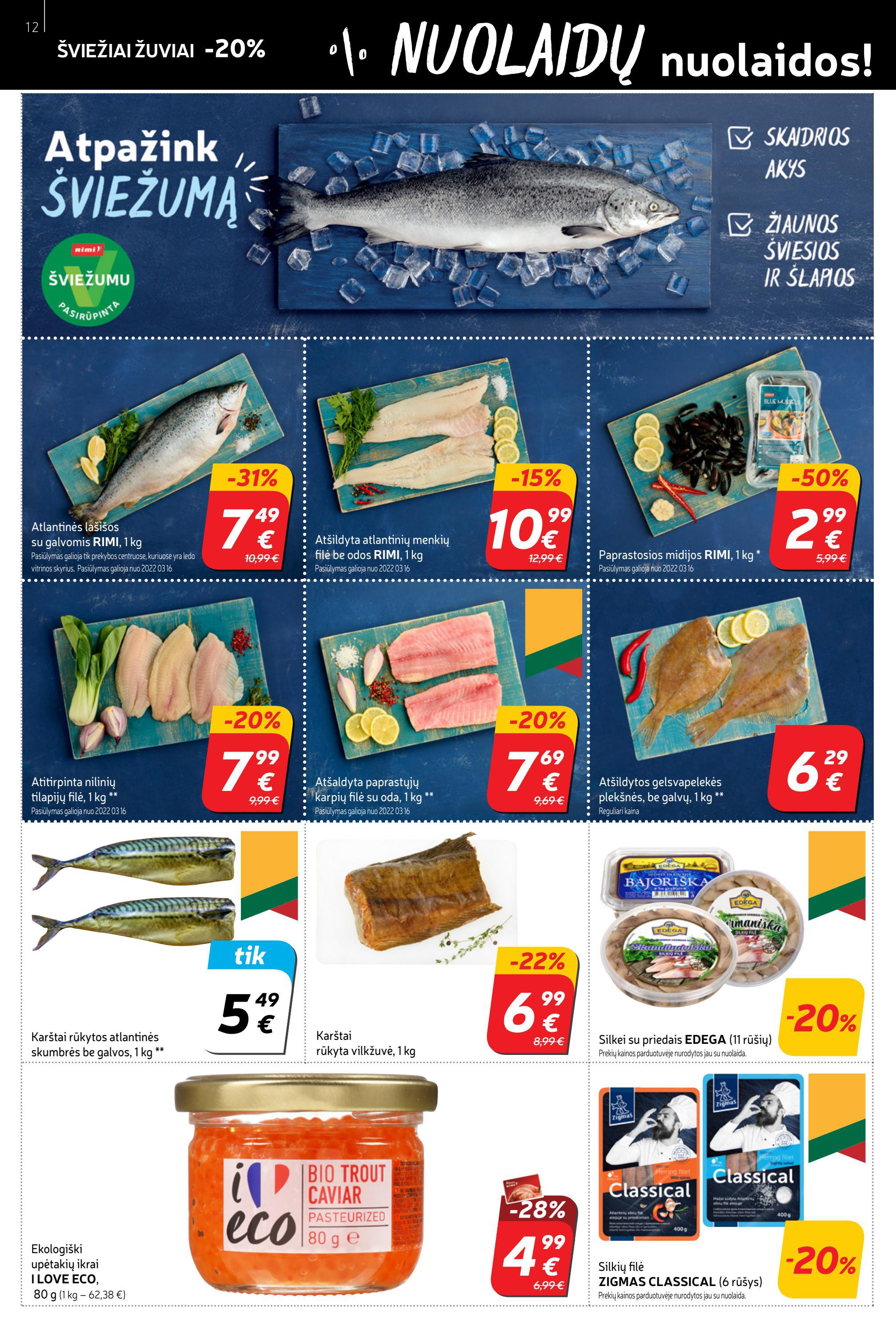 Rimi savaitinis leidinys akcijos nuo 
  2022-03-15 iki 
  2022-03-21 | Leidinukas.lt puslapis 12