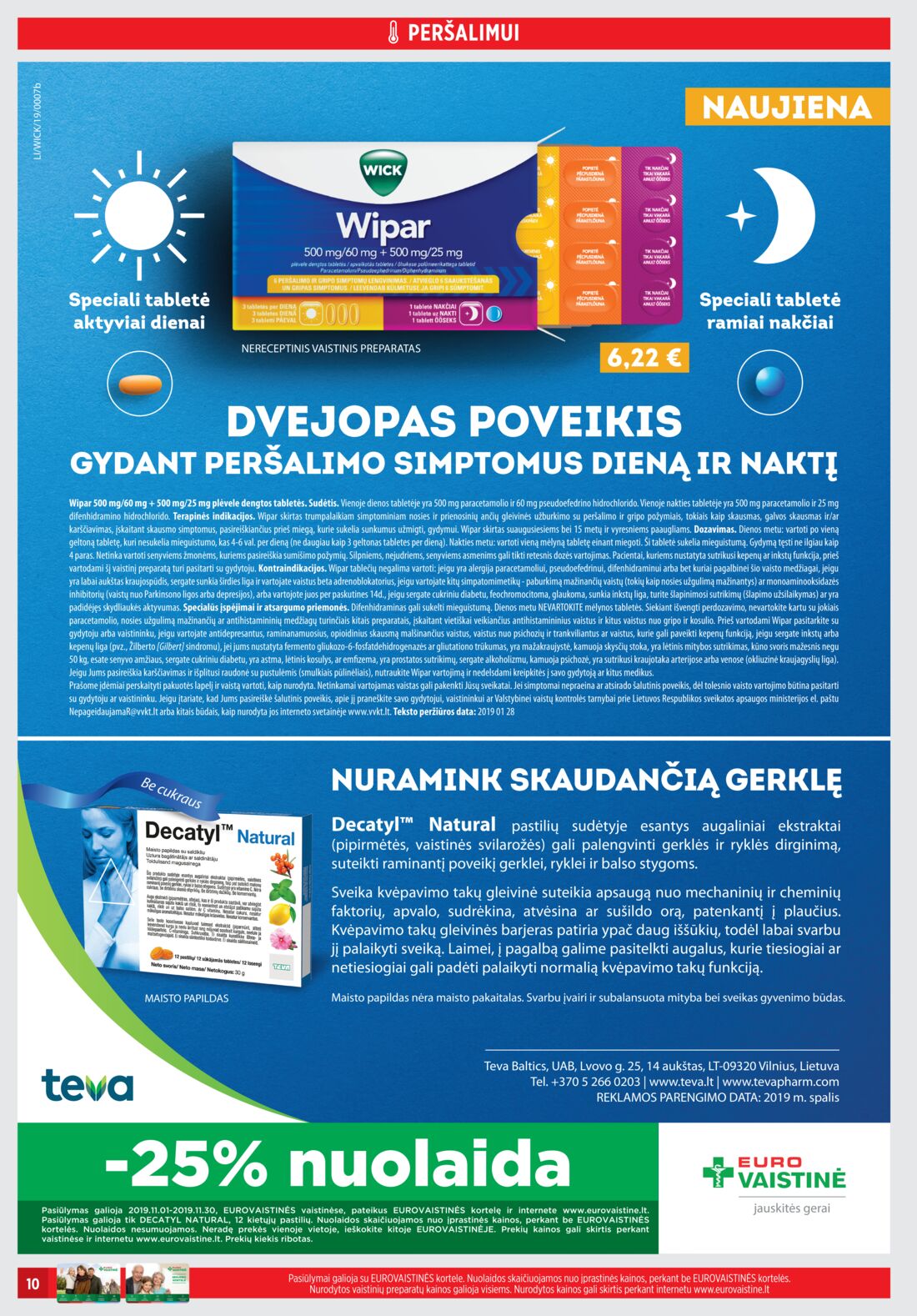 Euro vaistinė leidinys akcijos nuo 
  2019-11-01 iki 
  2019-11-30 | Leidinukas.lt puslapis 10