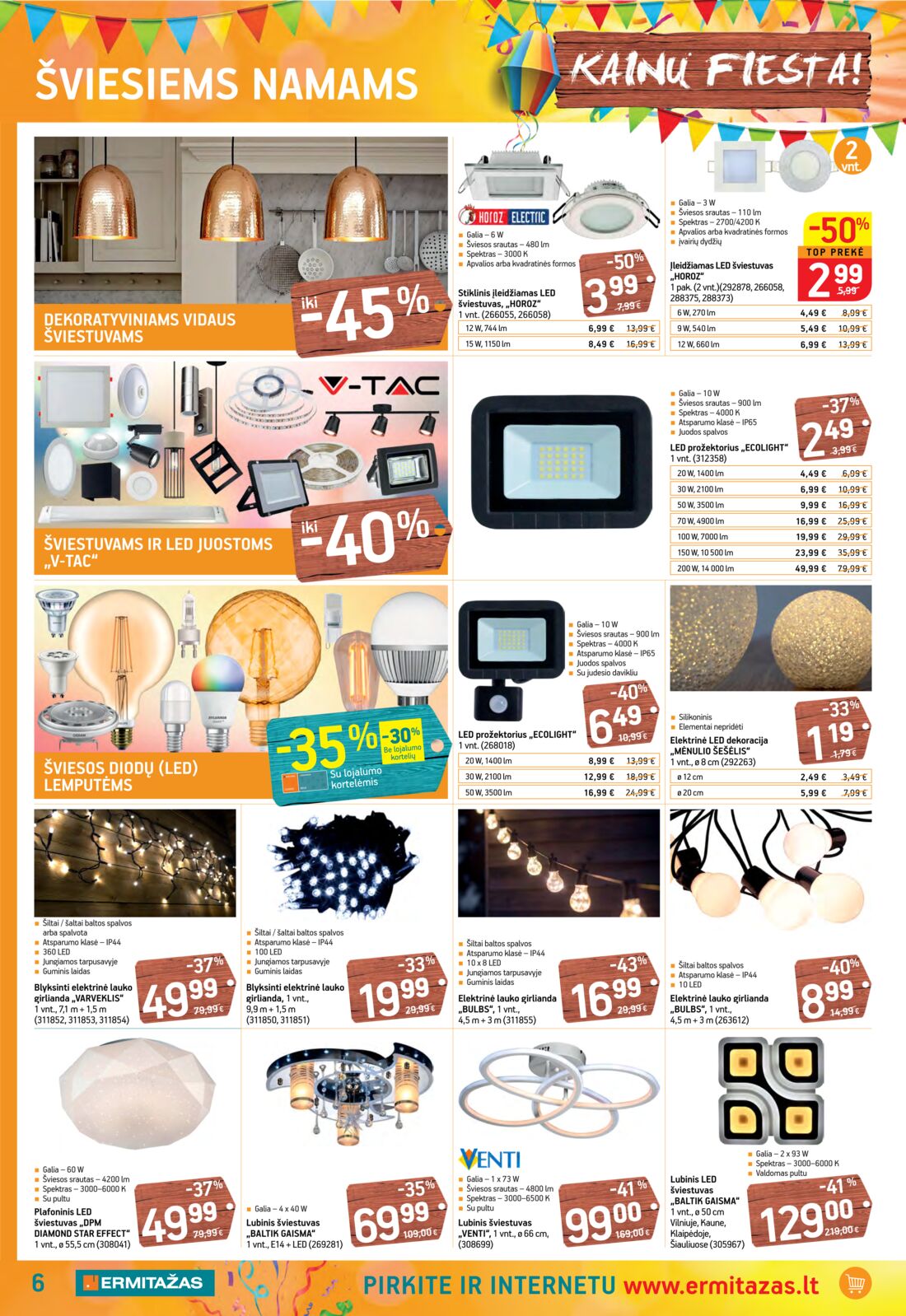 Ermitažas leidinys akcijos nuo 
  2019-10-31 iki 
  2019-11-20 | Leidinukas.lt puslapis 6