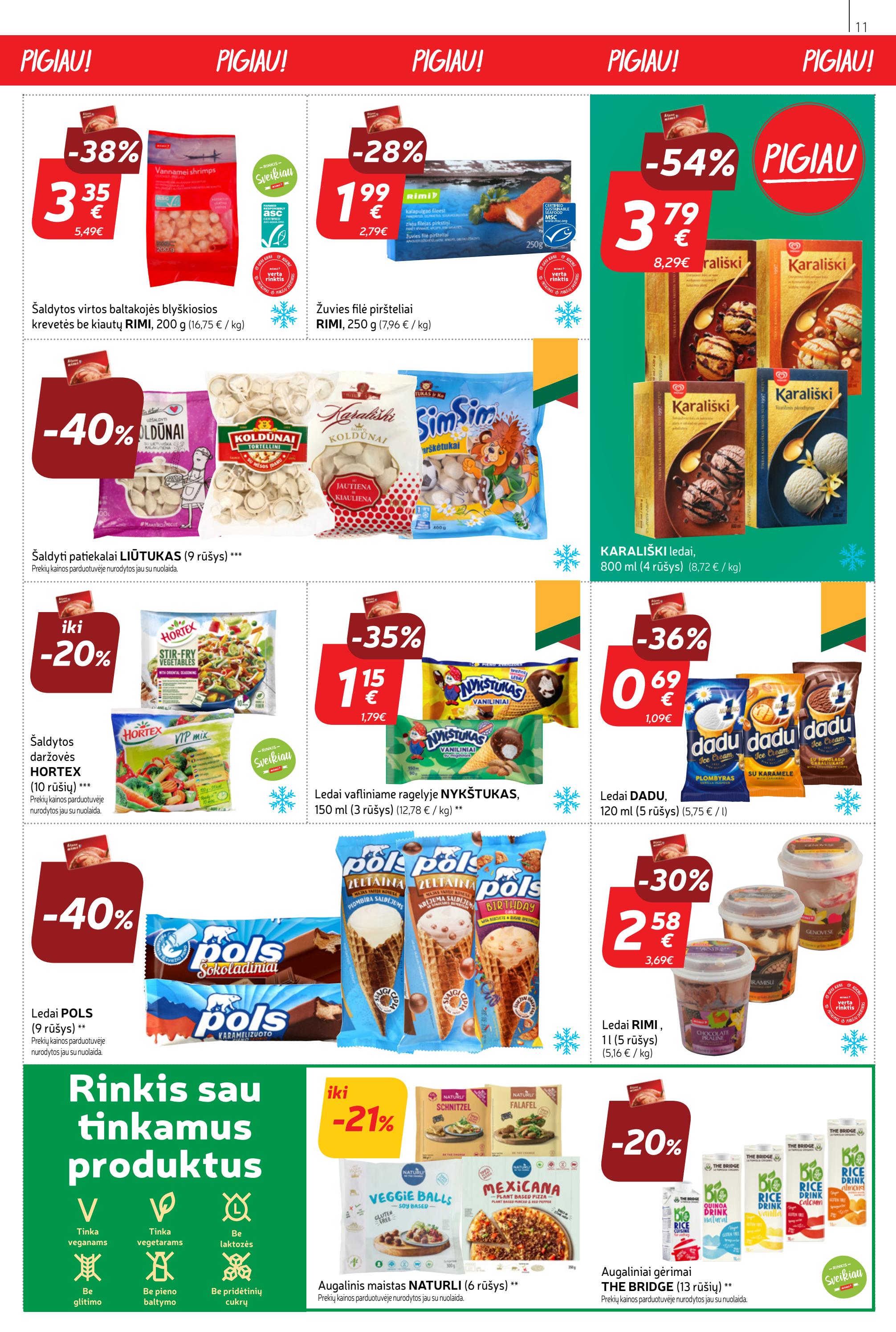 Rimi savaitinis leidinys akcijos nuo 
  2023-02-21 iki 
  2023-02-27 | Leidinukas.lt puslapis 11