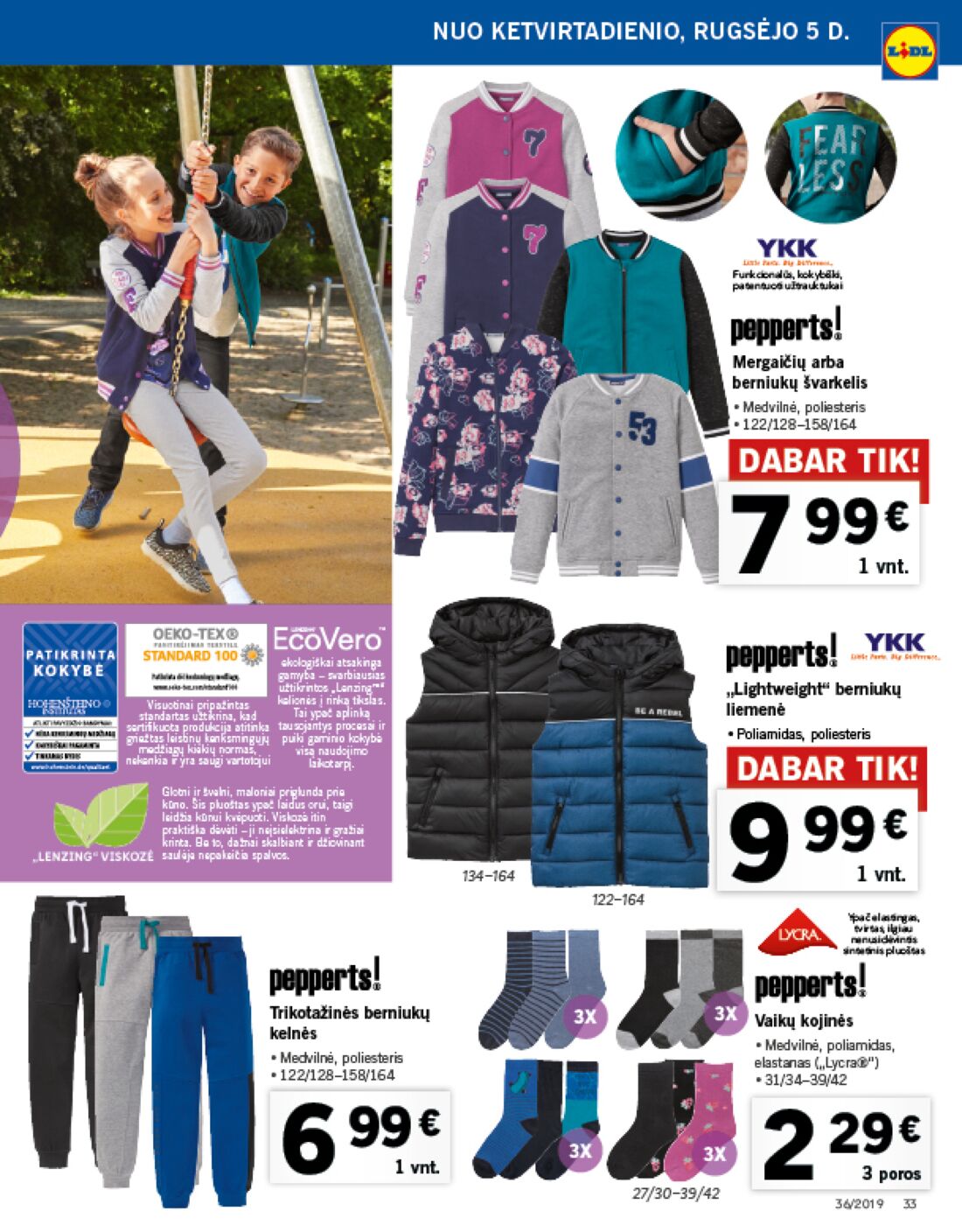 Lidl savaitinis leidinys akcijos nuo 
  2019-09-02 iki 
  2019-09-08 | Leidinukas.lt puslapis 33