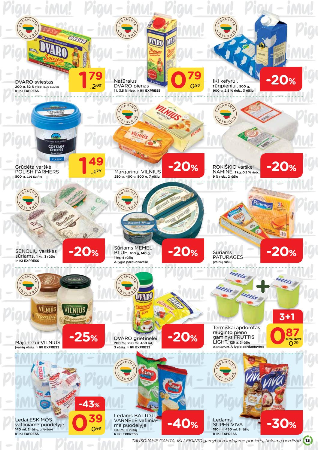 Iki savaitinis leidinys akcijos nuo 
  2019-10-07 iki 
  2019-10-13 | Leidinukas.lt puslapis 13