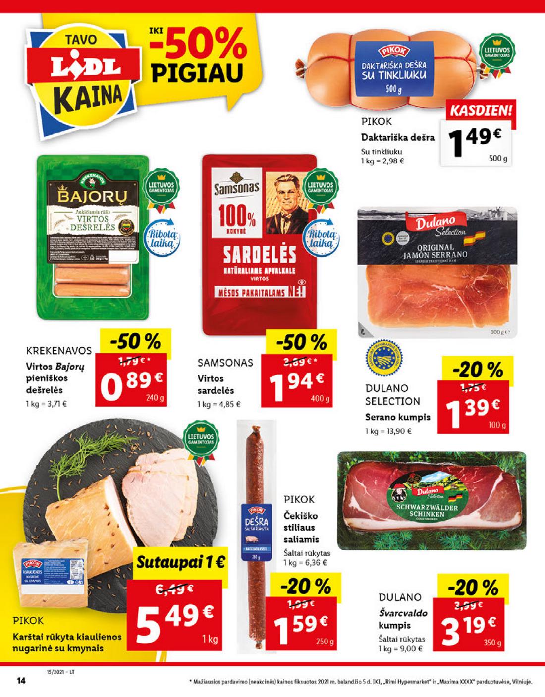 Lidl maisto prekių pasiūlymai akcijos nuo 
  2021-04-12 iki 
  2021-04-18 | Leidinukas.lt puslapis 14
