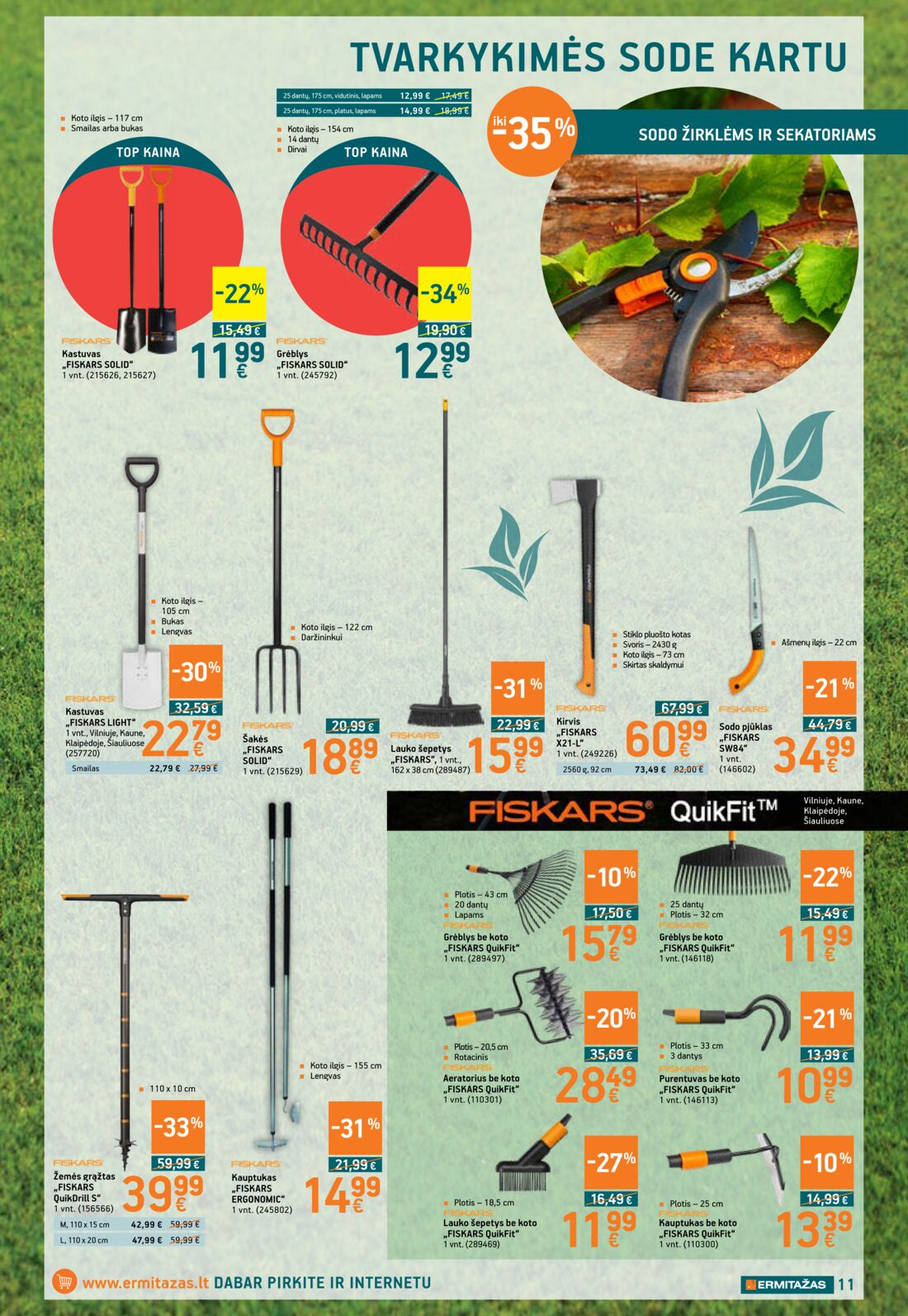 Ermitažas leidinys akcijos nuo 
  2019-06-06 iki 
  2019-06-26 | Leidinukas.lt puslapis 11