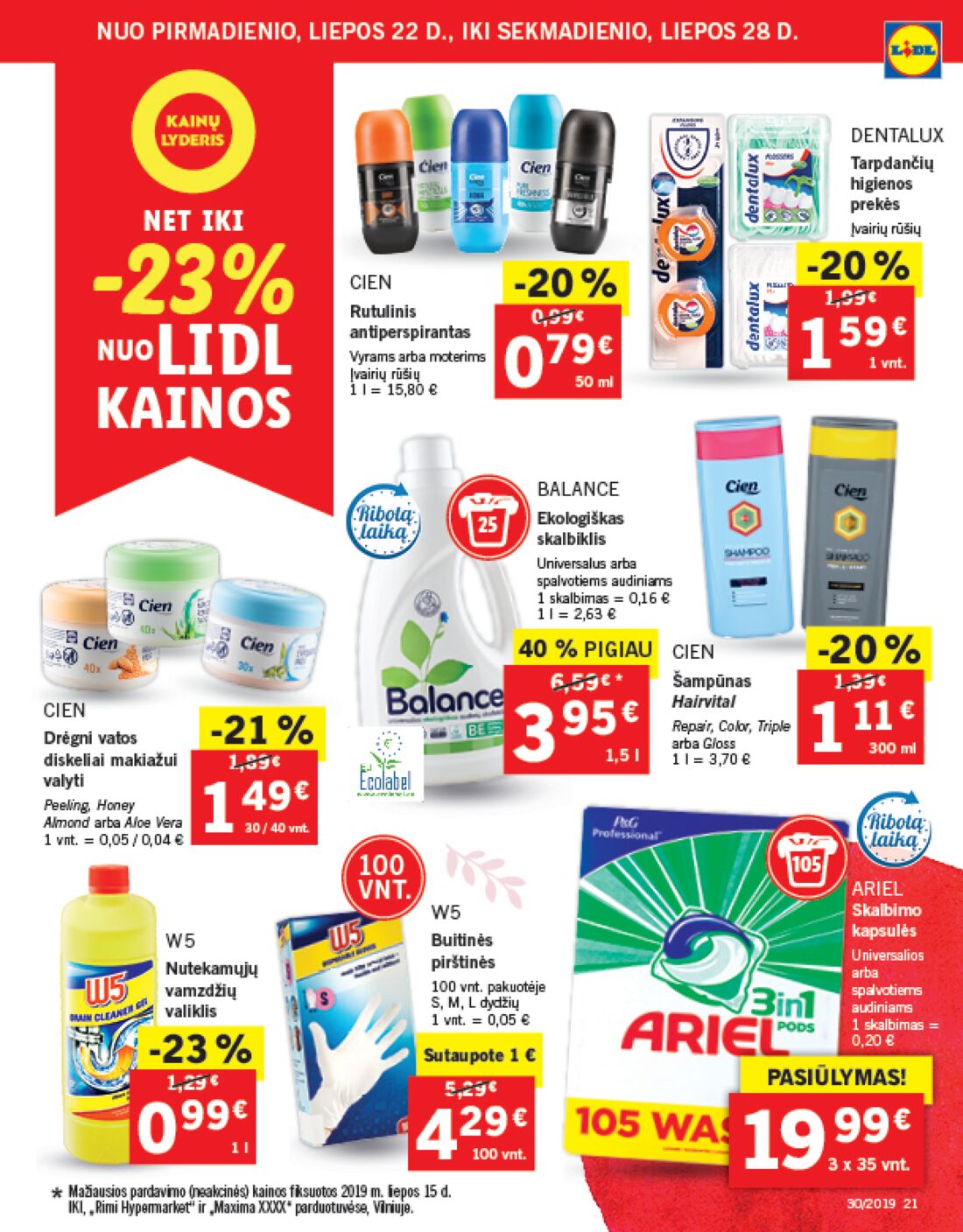 Lidl savaitinis leidinys akcijos nuo 
  2019-07-22 iki 
  2019-07-28 | Leidinukas.lt puslapis 21