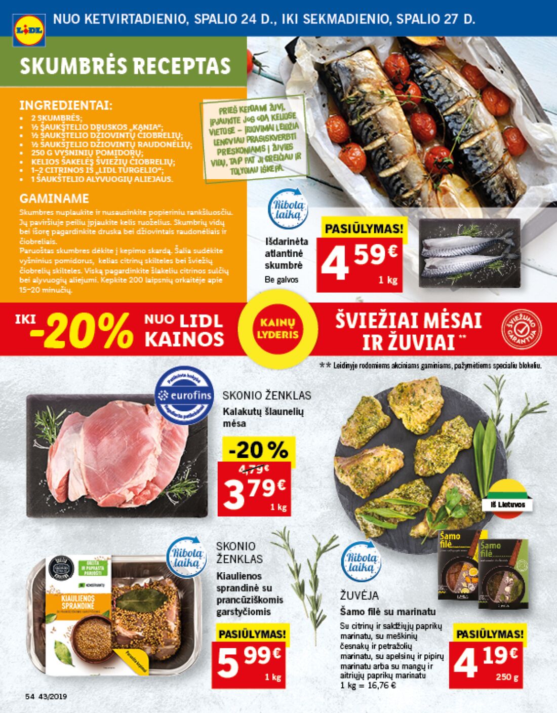 Lidl savaitinis leidinys akcijos nuo 
  2019-10-21 iki 
  2019-10-27 | Leidinukas.lt puslapis 54