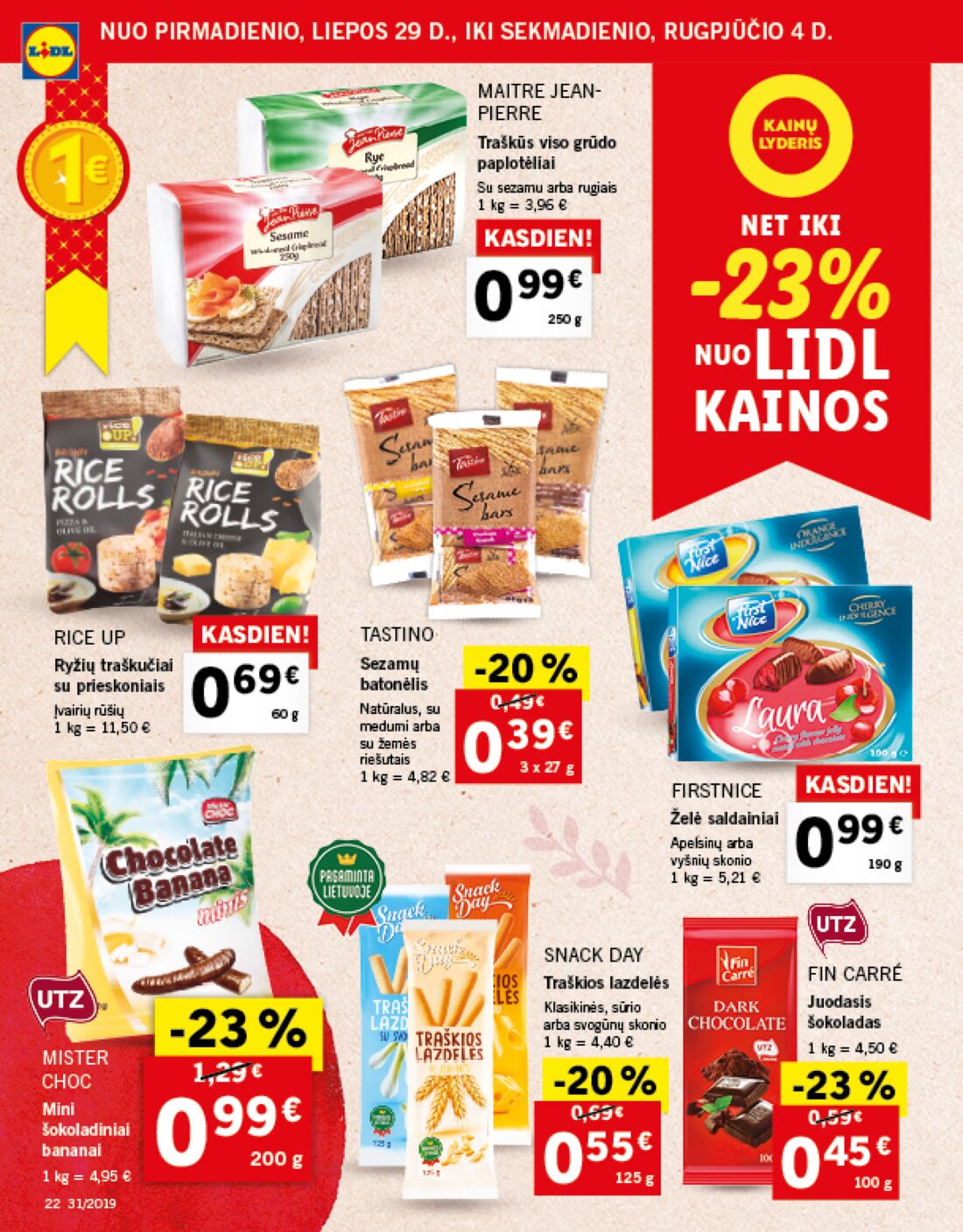 Lidl savaitinis leidinys akcijos nuo 
  2019-07-29 iki 
  2019-08-04 | Leidinukas.lt puslapis 22
