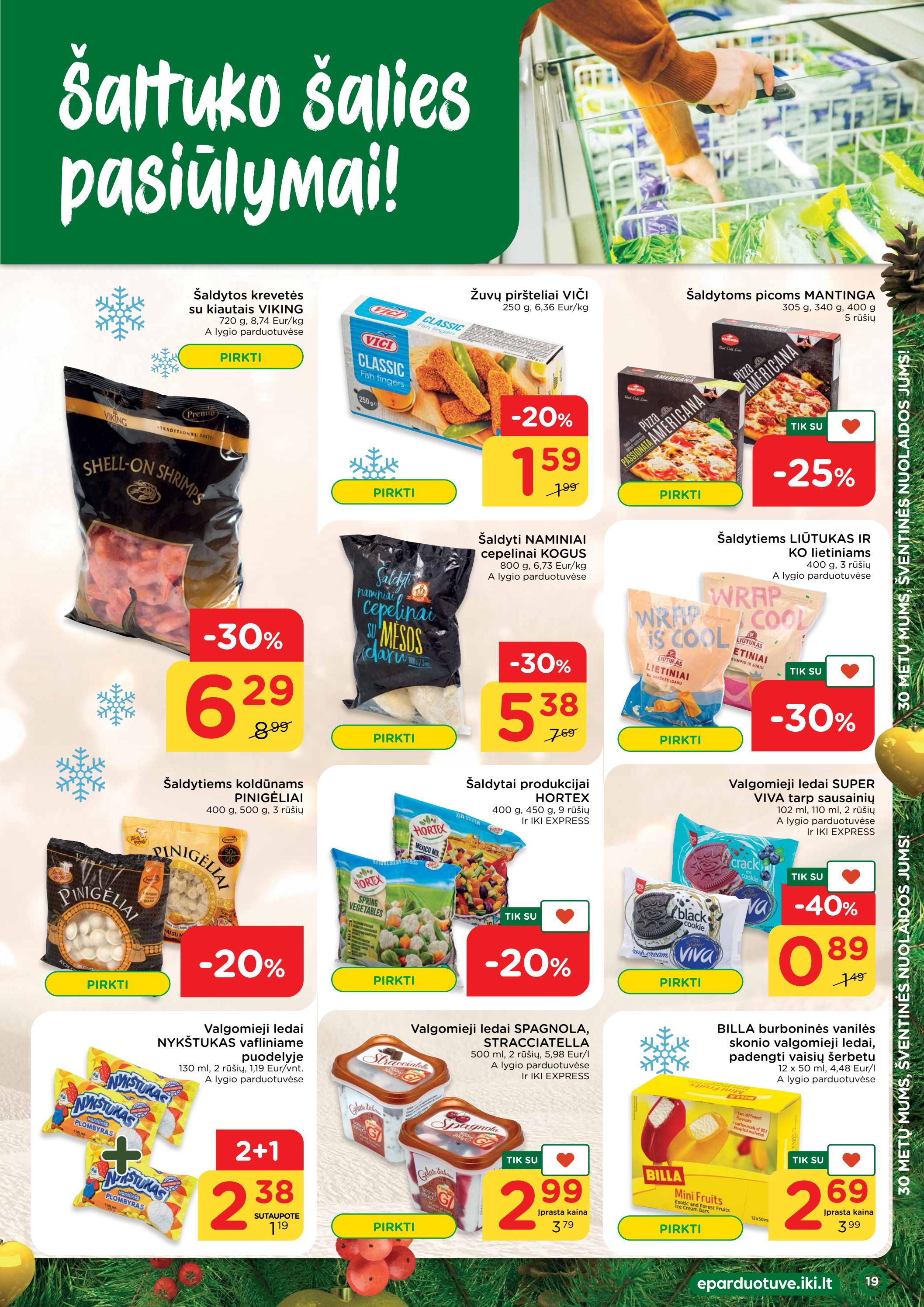 Iki savaitės leidinys akcijos nuo 
  2022-12-05 iki 
  2022-12-11 | Leidinukas.lt puslapis 19