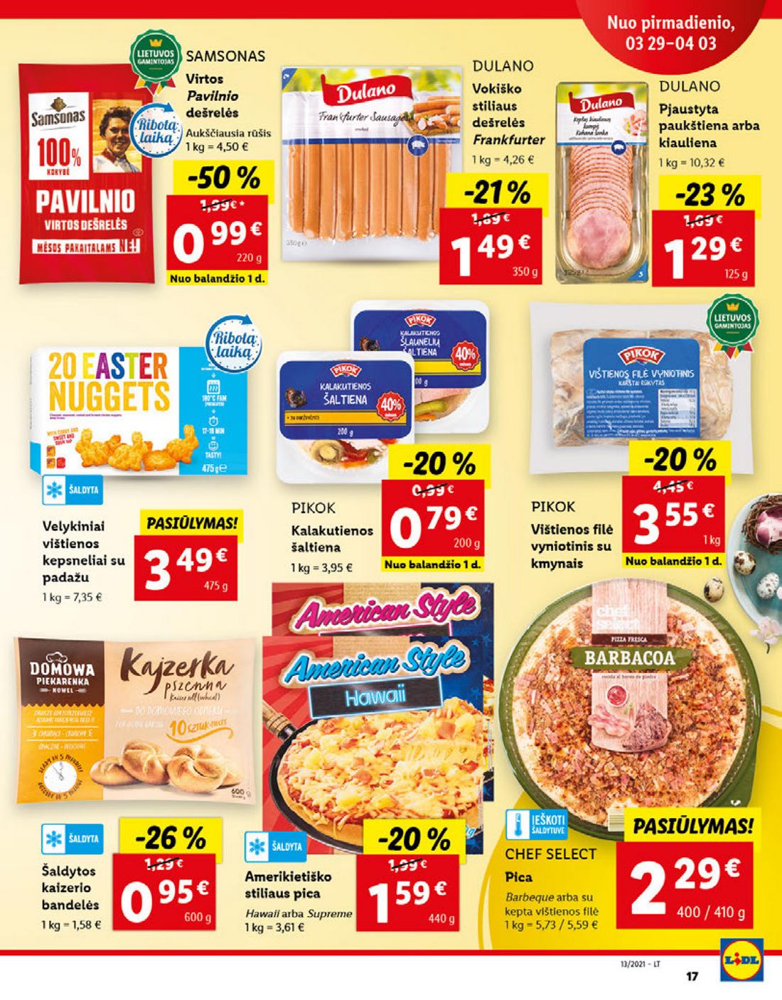 Lidl maisto prekių pasiūlymai akcijos nuo 
  2021-03-29 iki 
  2021-04-03 | Leidinukas.lt puslapis 17