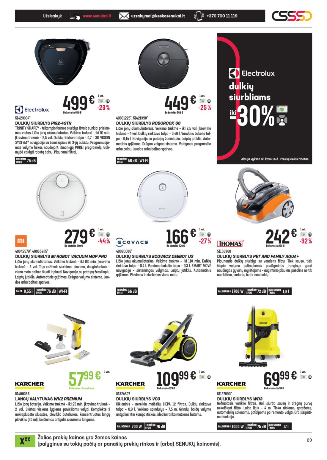 Senukai reklaminis leidinys akcijos nuo 
  2021-02-24 iki 
  2021-03-30 | Leidinukas.lt puslapis 23