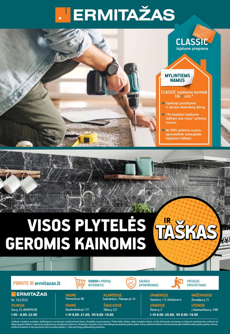 Ermitažas leidinys akcijos nuo 
  2021-07-14 iki 
  2021-08-03 | Leidinukas.lt puslapis 32