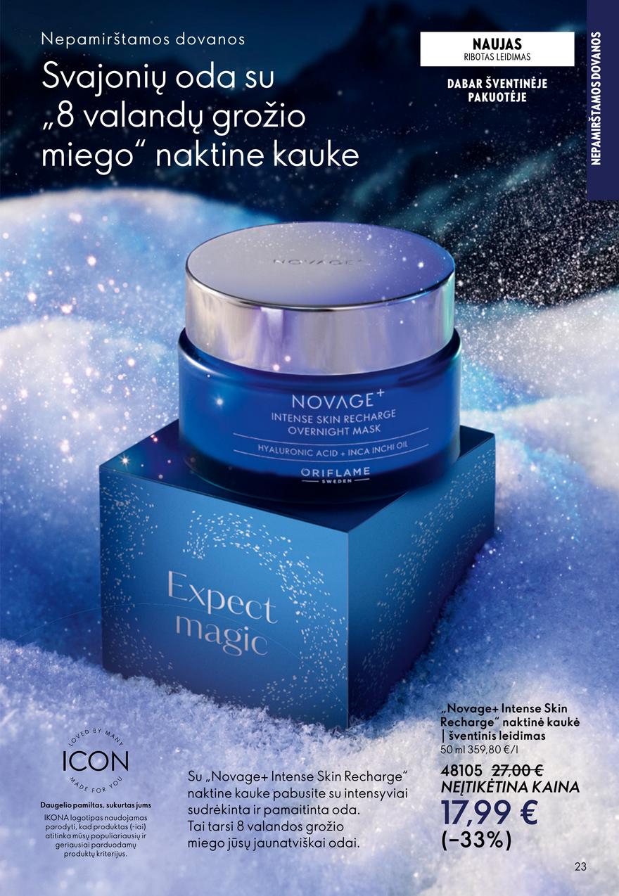 Oriflame katalogas akcijos nuo 
  2025-12-10 iki 
  2025-12-30 | Leidinukas.lt puslapis 23