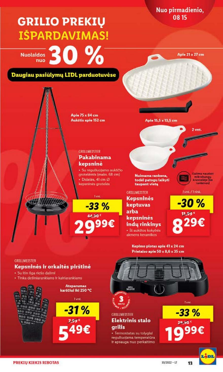Lidl pasiūlymai akcijos nuo 
  2022-08-15 iki 
  2022-08-21 | Leidinukas.lt puslapis 13