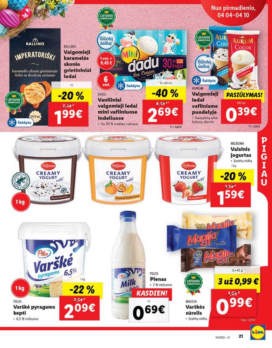 Lidl maisto prekių pasiūlymai akcijos nuo 
  2022-04-04 iki 
  2022-04-10 | Leidinukas.lt puslapis 21