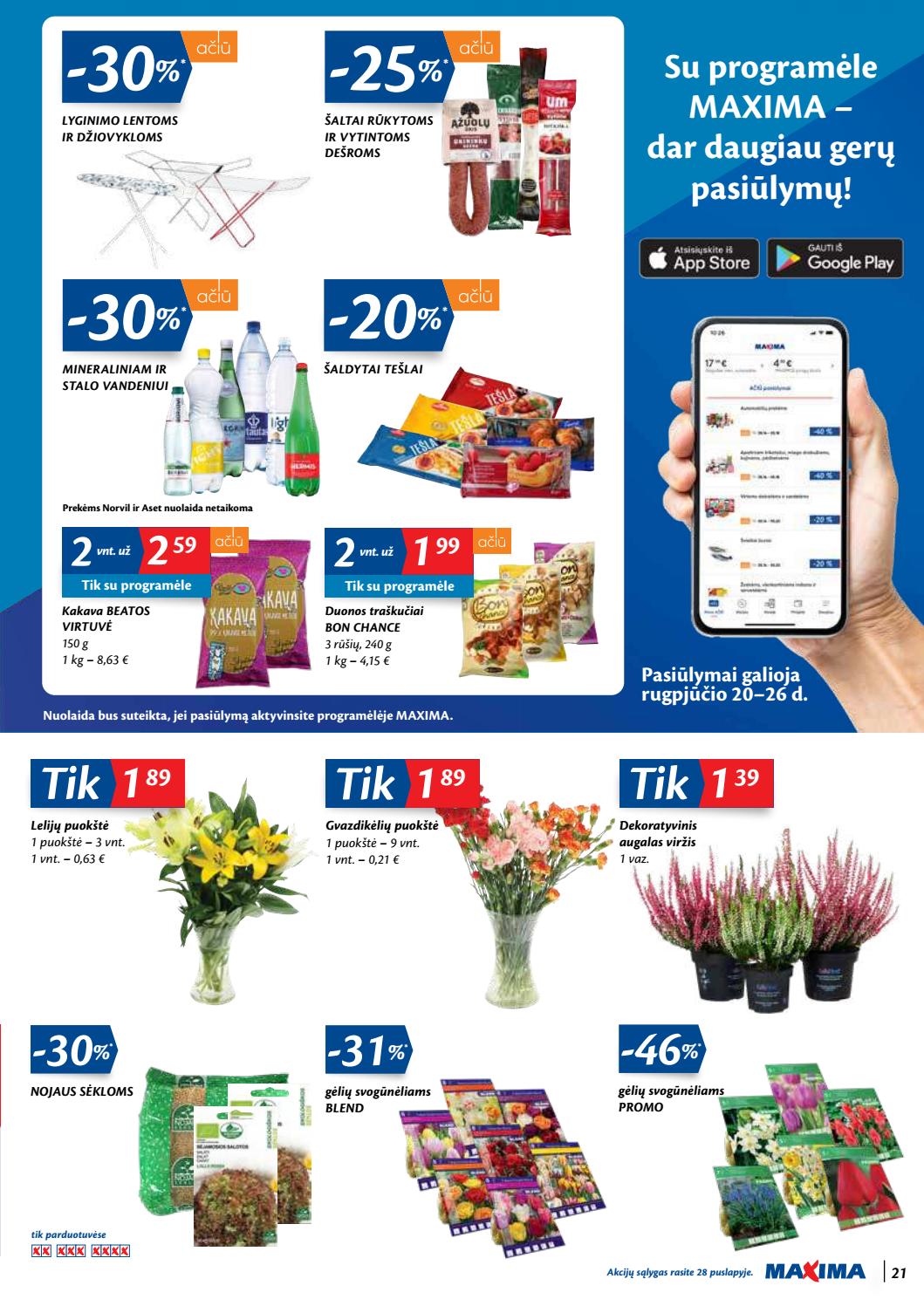 Maxima kaininis leidinys akcijos nuo 
  2020-08-18 iki 
  2020-08-24 | Leidinukas.lt puslapis 21