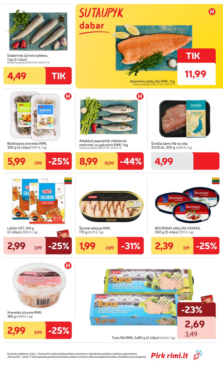 Rimi savaitinis leidinys  akcijos nuo 
  2025-07-08 iki 
  2025-07-14 | Leidinukas.lt puslapis 9
