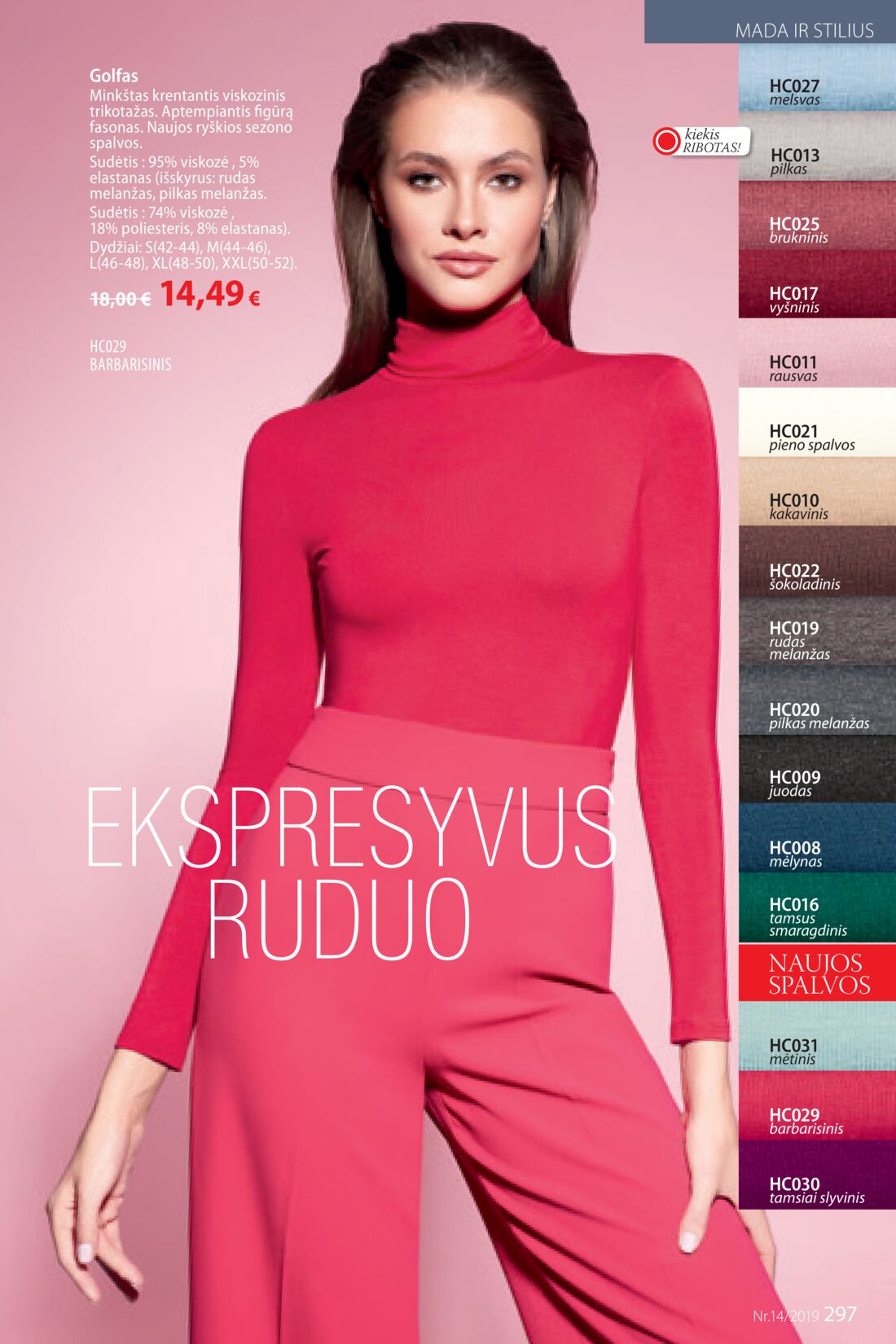 Faberlic leidinys akcijos nuo 
  2019-09-23 iki 
  2019-10-13 | Leidinukas.lt puslapis 297