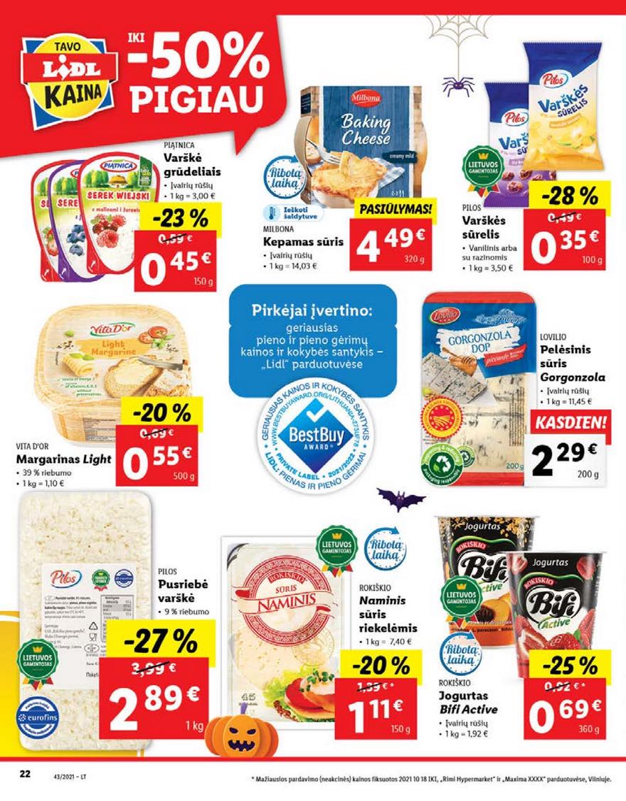 Lidl pasiūlymai akcijos nuo 
  2021-10-25 iki 
  2021-10-31 | Leidinukas.lt puslapis 22