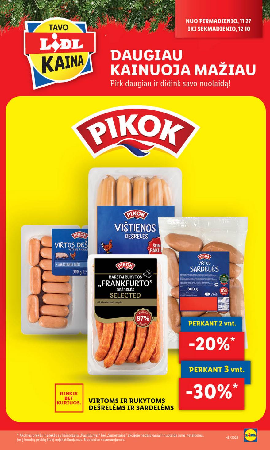 Lidl pasiūlymai akcijos nuo 
  2023-11-27 iki 
  2023-12-03 | Leidinukas.lt puslapis 28