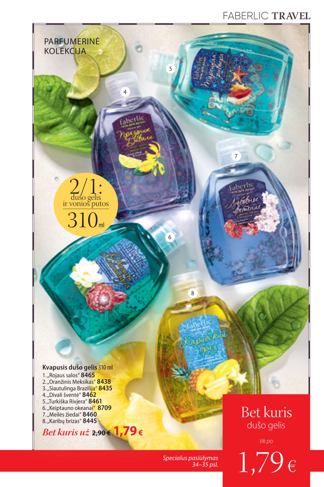 Faberlic leidinys akcijos nuo 
  2019-06-10 iki 
  2019-06-30 | Leidinukas.lt puslapis 35