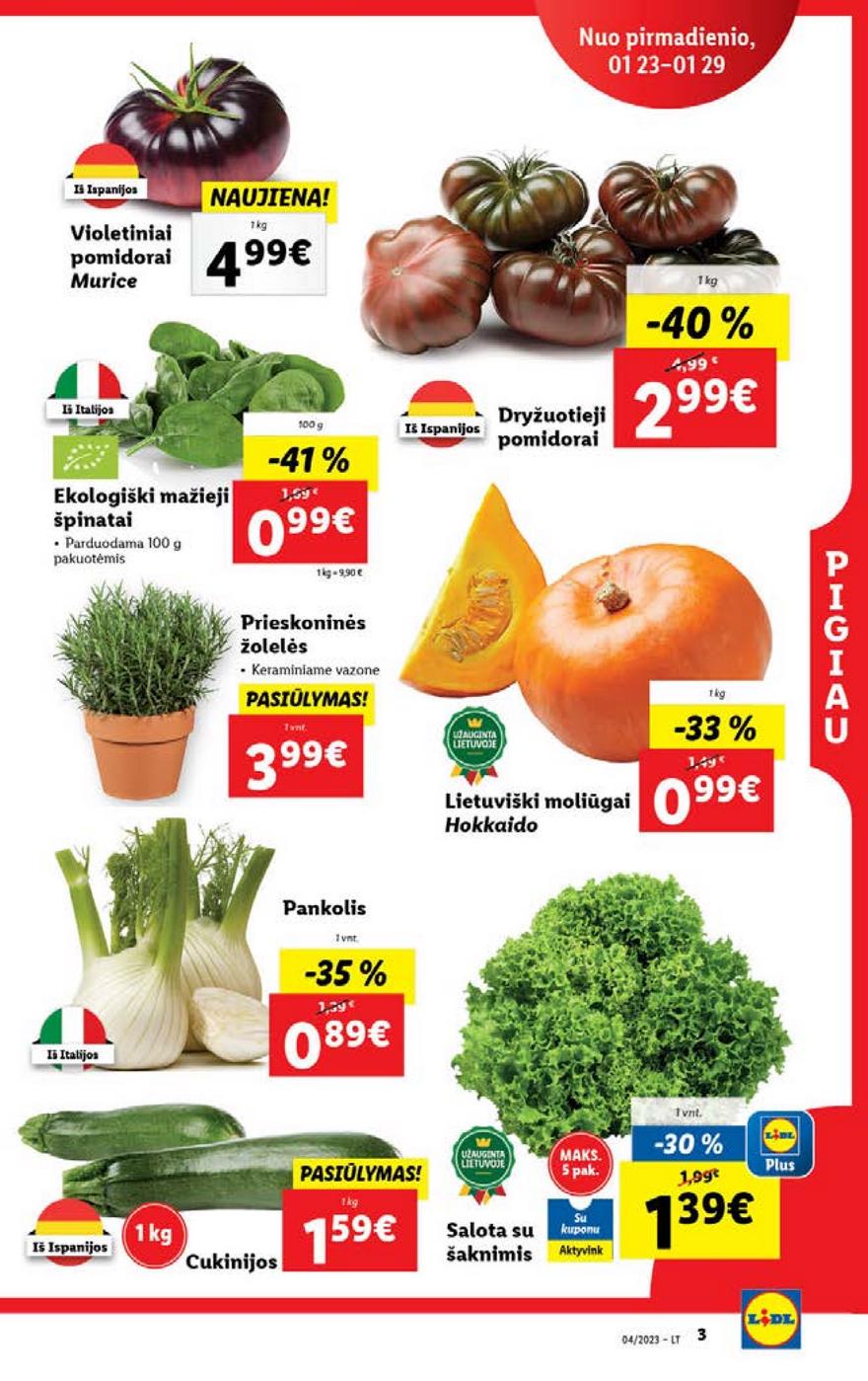 Lidl pasiūlymai akcijos nuo 
  2023-01-23 iki 
  2023-01-29 | Leidinukas.lt puslapis 3