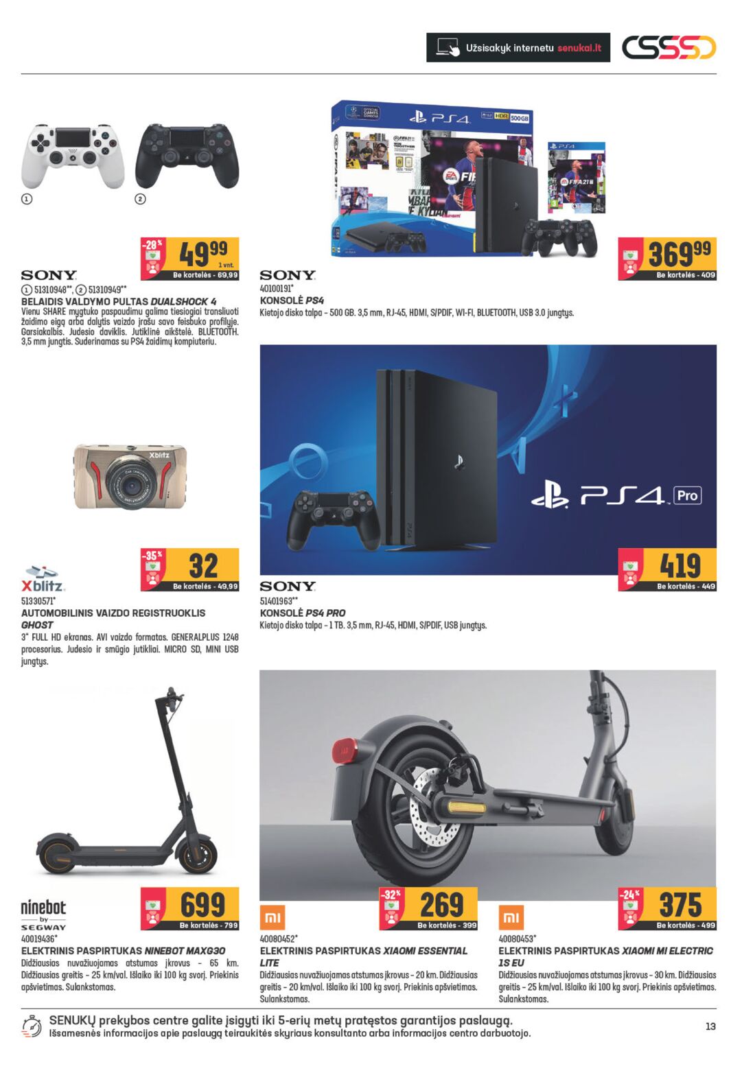 Senukai reklaminis leidinys akcijos nuo 
  2020-12-02 iki 
  2021-01-05 | Leidinukas.lt puslapis 13