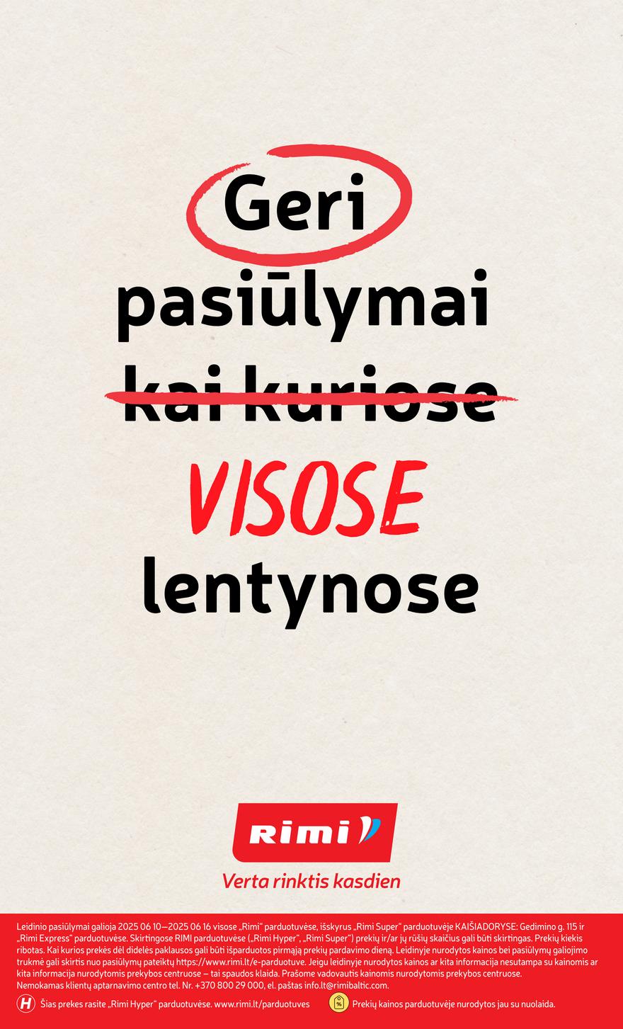 Rimi savaitinis leidinys 29 akcijos nuo 
  2025-07-15 iki 
  2025-07-21 | Leidinukas.lt puslapis 32