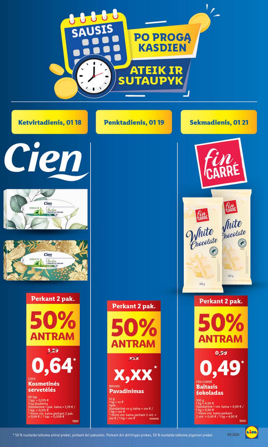 Lidl pasiūlymai akcijos nuo 
  2024-01-15 iki 
  2024-01-21 | Leidinukas.lt puslapis 40