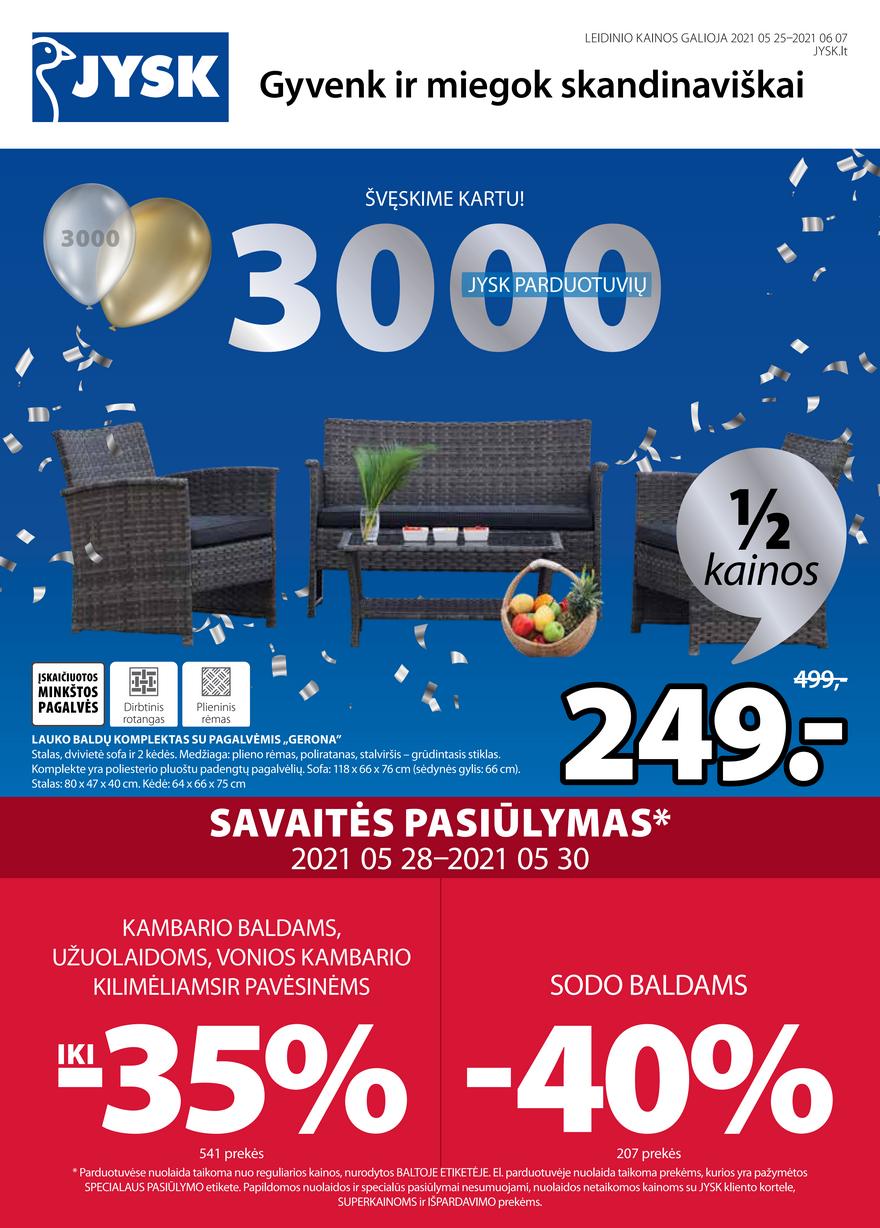 Jysk leidinys akcijos nuo 
  2021-05-25 iki 
  2021-06-07 | Leidinukas.lt puslapis 1