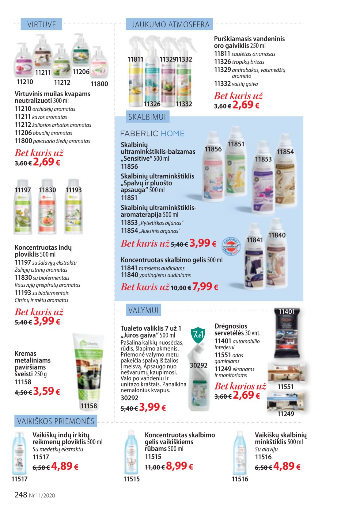 Faberlic leidinys akcijos nuo 
  2020-07-20 iki 
  2020-08-09 | Leidinukas.lt puslapis 248