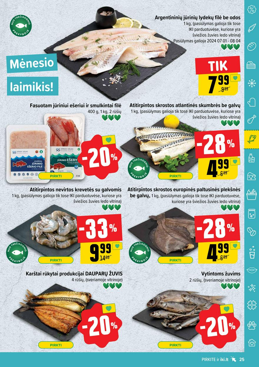 Iki leidinys akcijos nuo 
  2024-07-15 iki 
  2024-07-21 | Leidinukas.lt puslapis 25